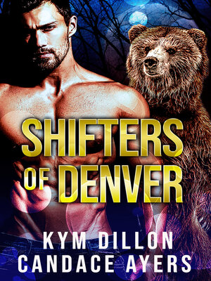 cover image of Shifters of Denver Complete Series
